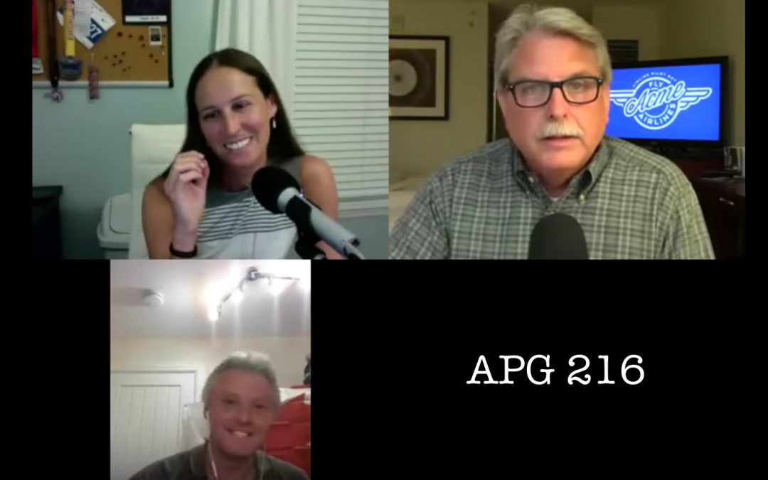 APG 216 – Airliner Hits Drone? Pre-Flight Anxiety