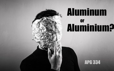 APG 334 – Aluminum or Aluminium?