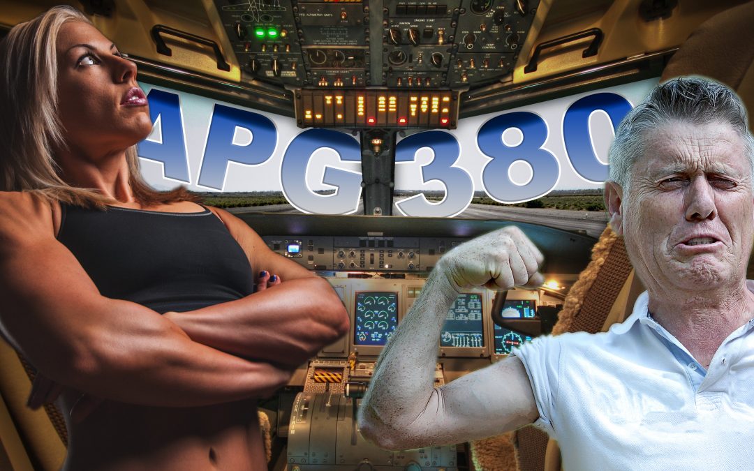 APG 380 – Pilot’s Work Out