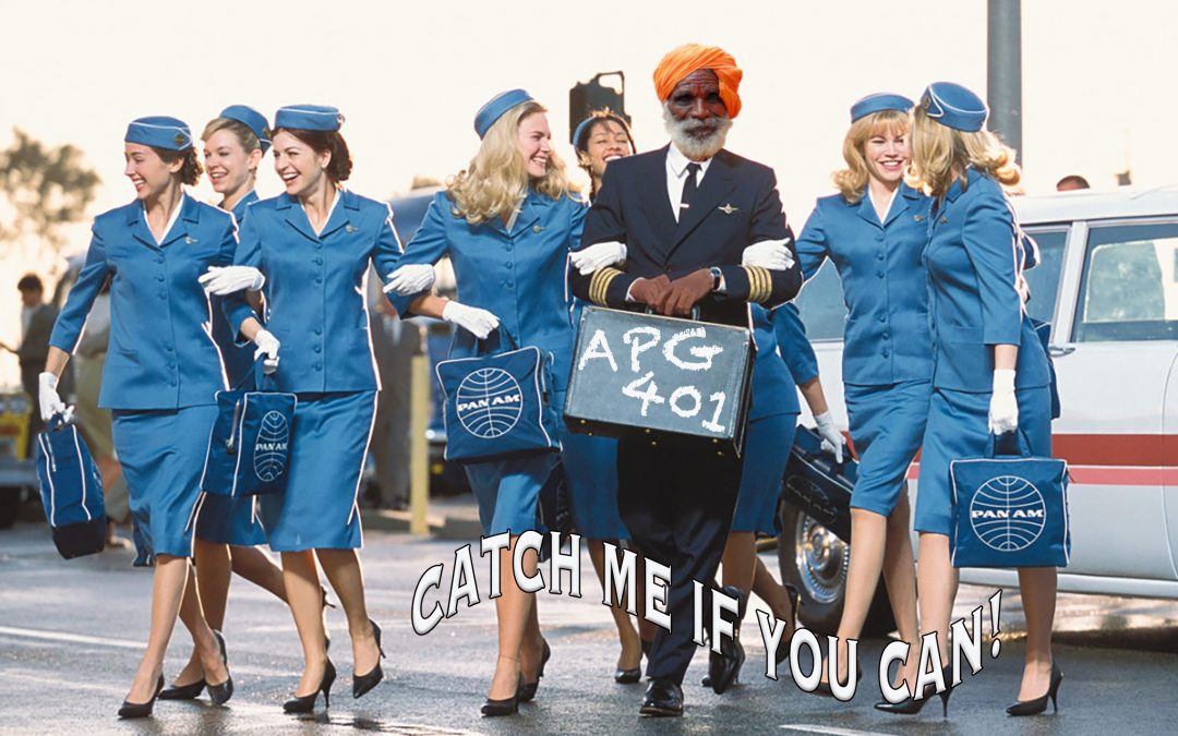 APG 401 – Catch Me if You Can