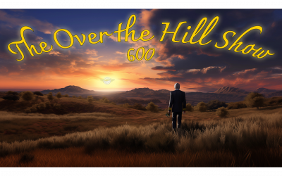 APG 600 – The Over the Hill Show